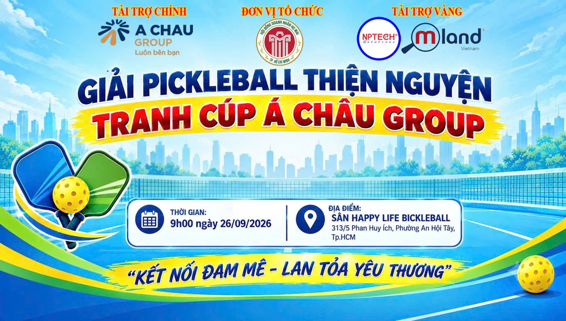 Giải PICKLEBALL THIỆN NGUYỆN – TRANH CÚP Á CHÂU GROUP